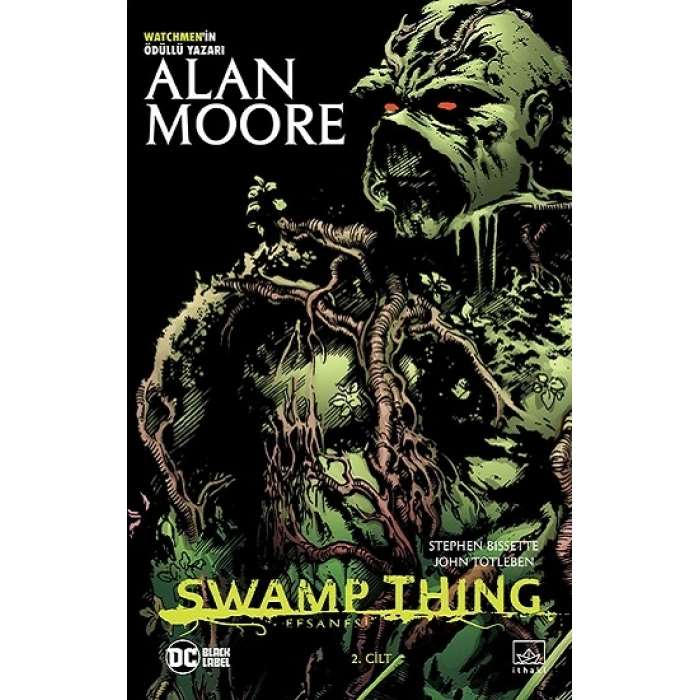 Swamp Thing Efsanesi 2. Cilt