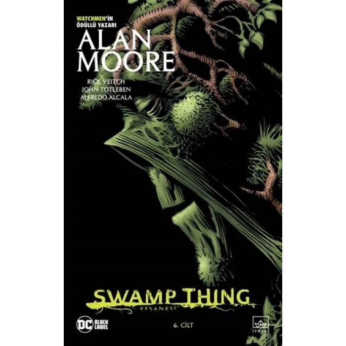 Swamp Thing Efsanesi: 6.Cilt