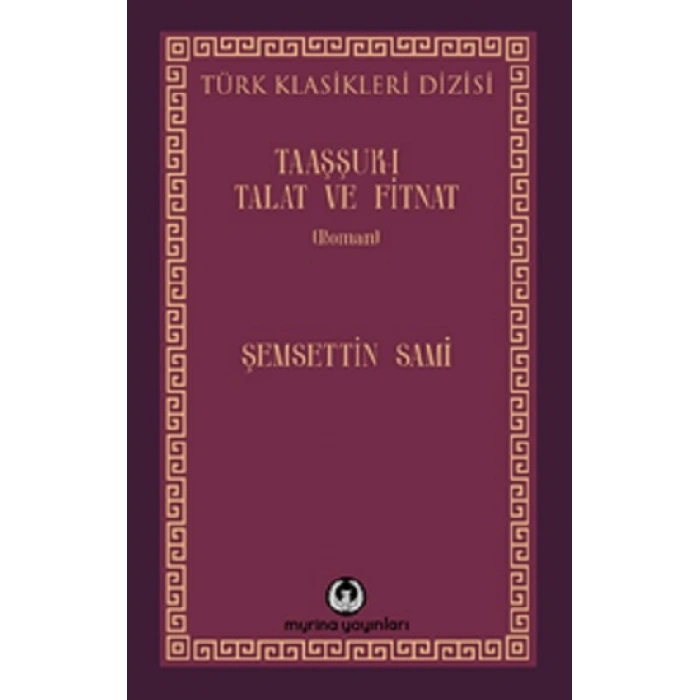 Taaşşuk-ı Talat ve Fitnat