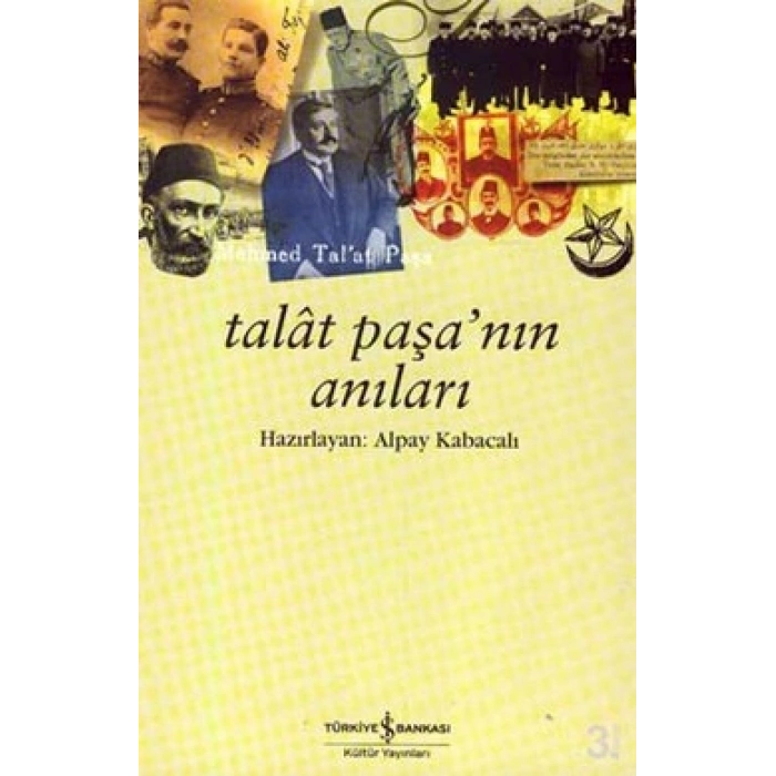 Talat Paşa’nın Anıları