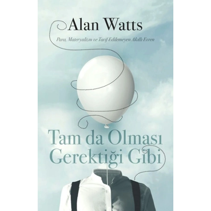 Tam da Olması Gerektiği Gibi