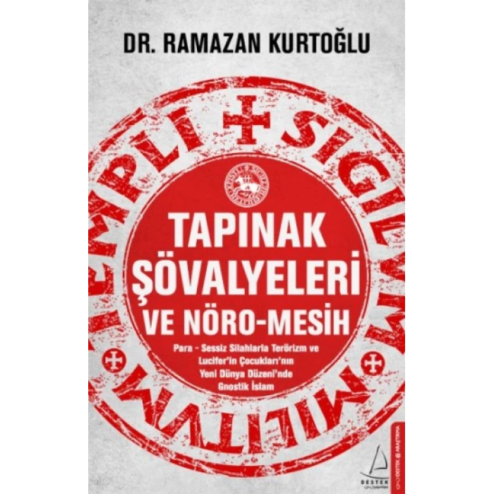 Tapınak Şövalyeleri ve Nöro-Mesih