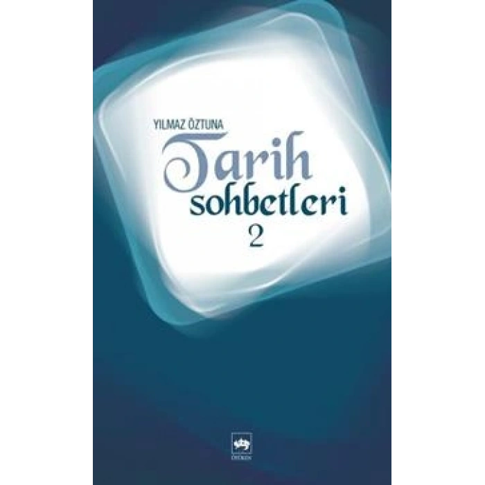 Tarih Sohbetleri 2
