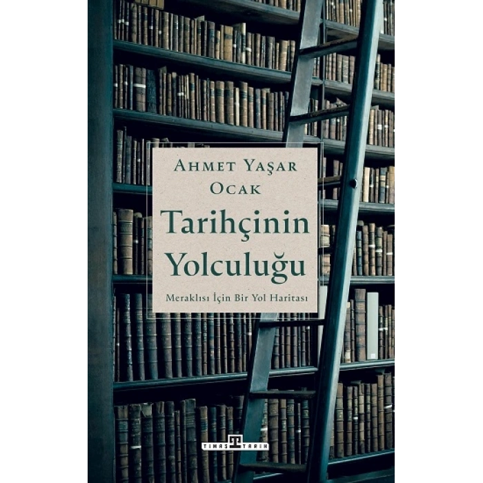 Tarihçinin Yolculuğu