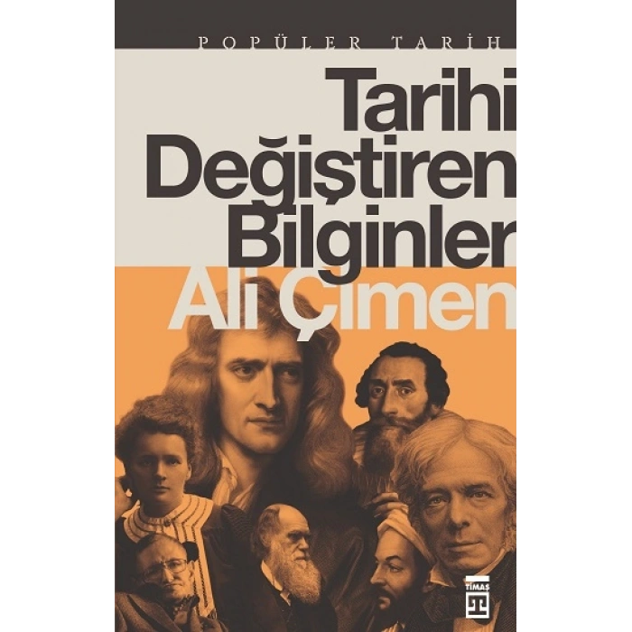 Tarihi Değiştiren Bilginler