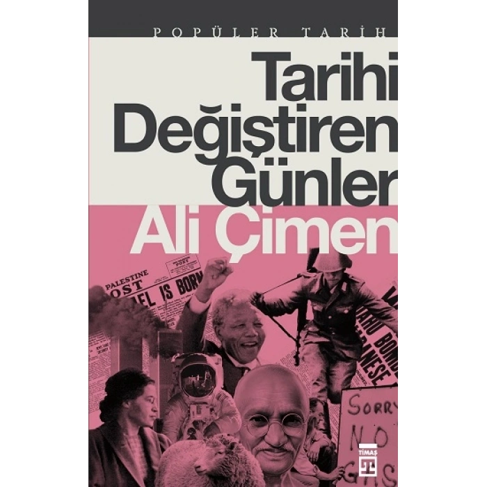Tarihi Değiştiren Günler