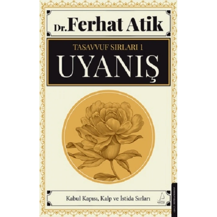 Tasavvufun Sırları 1 - Uyanış