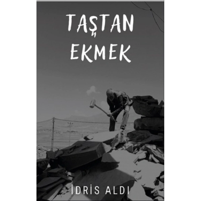 Taştan Ekmek