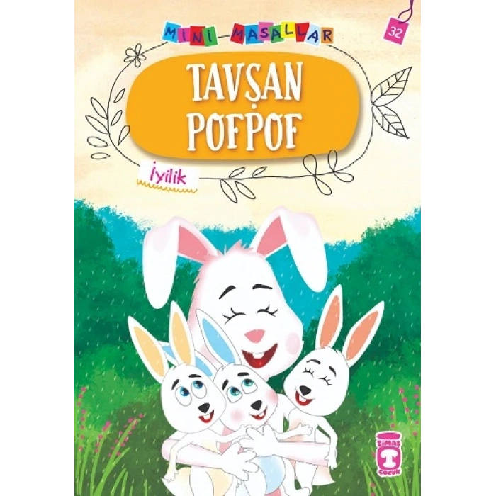 Tavşan Pofpof - Mini Masallar 4