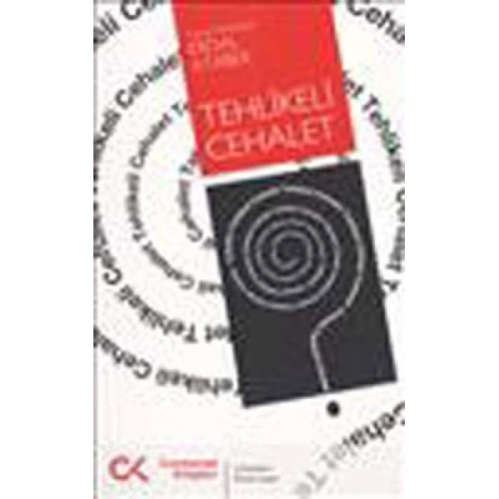 Tehlikeli Cehalet
