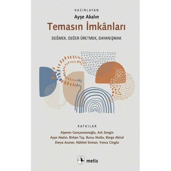 Temasın İmkanları