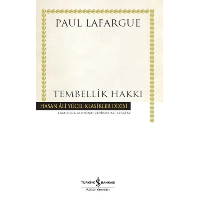 Tembellik Hakkı