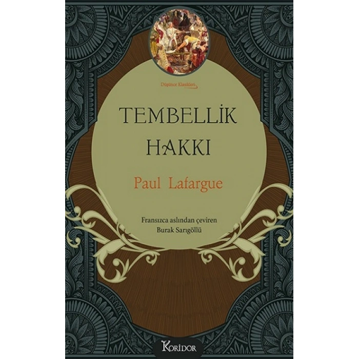 Tembellik Hakkı (Bez Ciltli)