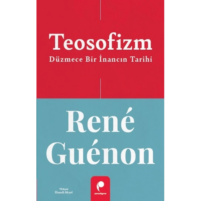 Teosofizm Düzmece Bir İnancın Tarihi