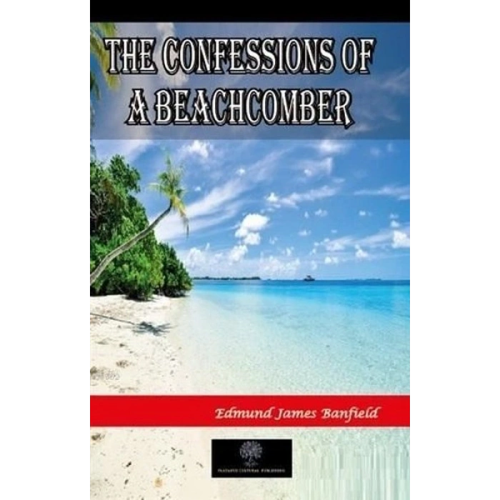 The Confessions of a Beachcomber