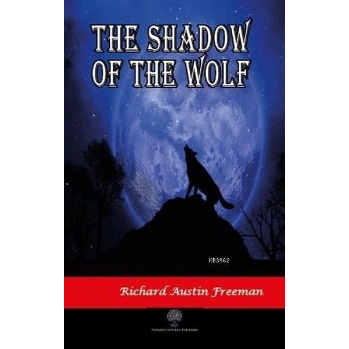 The Shadow Of The Wolf