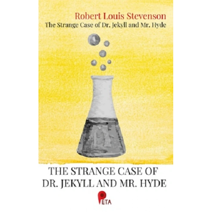 The Strange Case of Dr. Jekyll and Mr. Hyde
