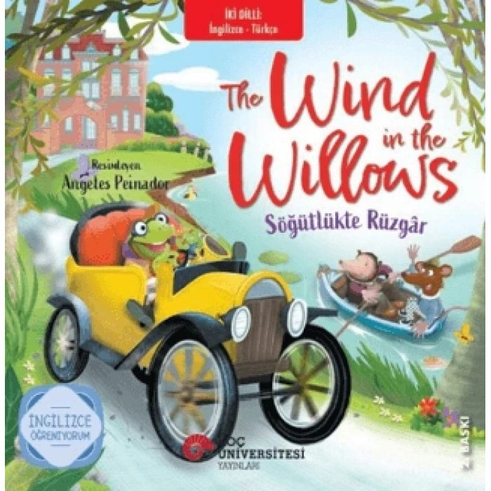 The Wind In The Willows / Söğütlükte Rüzgar