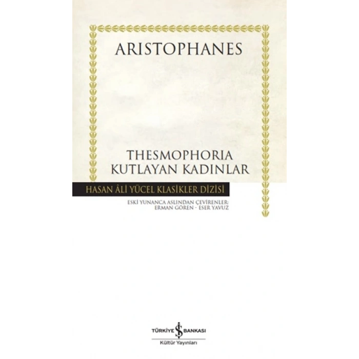 Thesmophorıa - Kutlayan Kadınlar