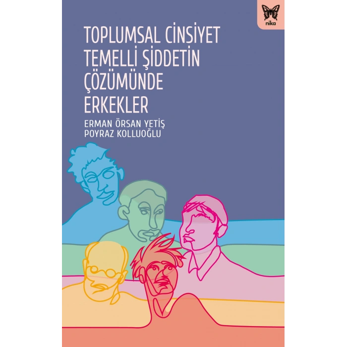 Toplumsal Cinsiyet Temelli Şiddetin Çözümünde Erkekler