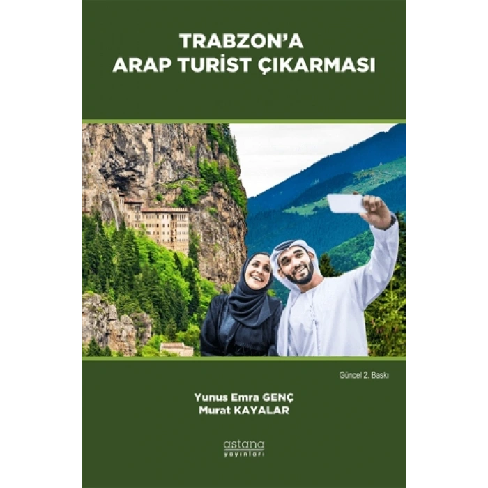 Trabzon’a Arap Turist Çıkarması (Güncel 2.Baskı)