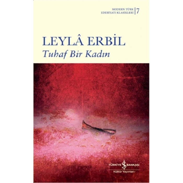 Tuhaf Bir Kadın (Ciltli)