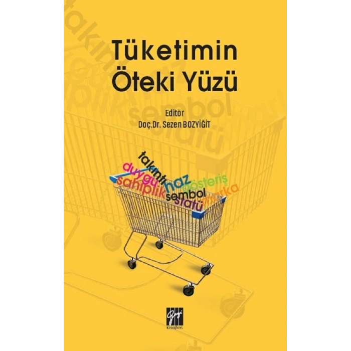 Tüketimin Öteki Yüzü
