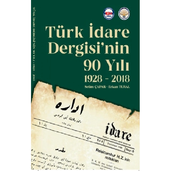 Türk İdare Dergisi’nin 90 Yılı