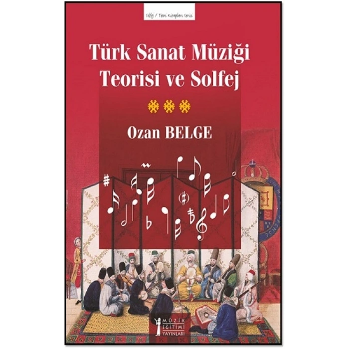 Türk Sanat Müziği Teorisi Ve Solfej