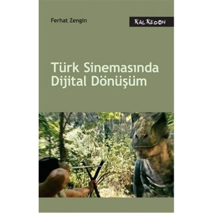 Türk Sinemasında Dijital Dönüşüm