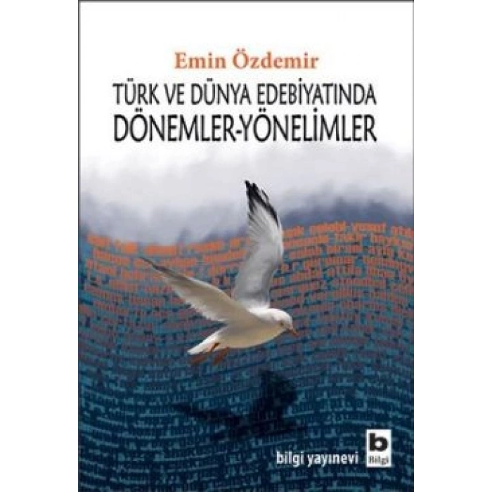 Türk ve Dünya Edebiyatında Dönemler-Yönelimler