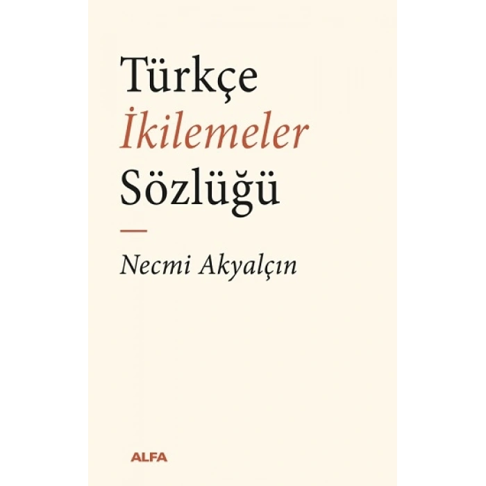 Türkçe İkilemeler  Sözlüğü