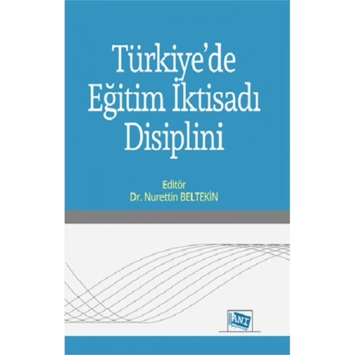 Türkiyede Eğitim İktisadı Disiplini