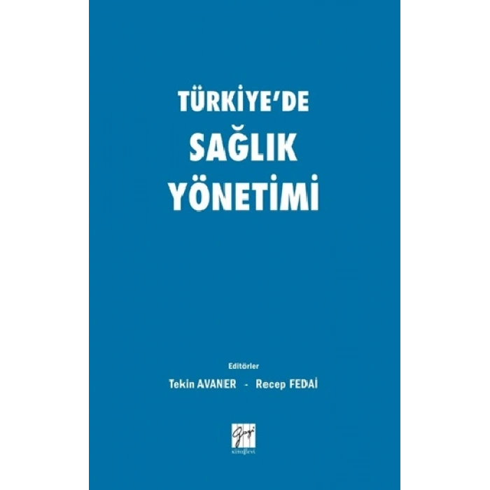 Türkiyede Sağlık Yönetimi
