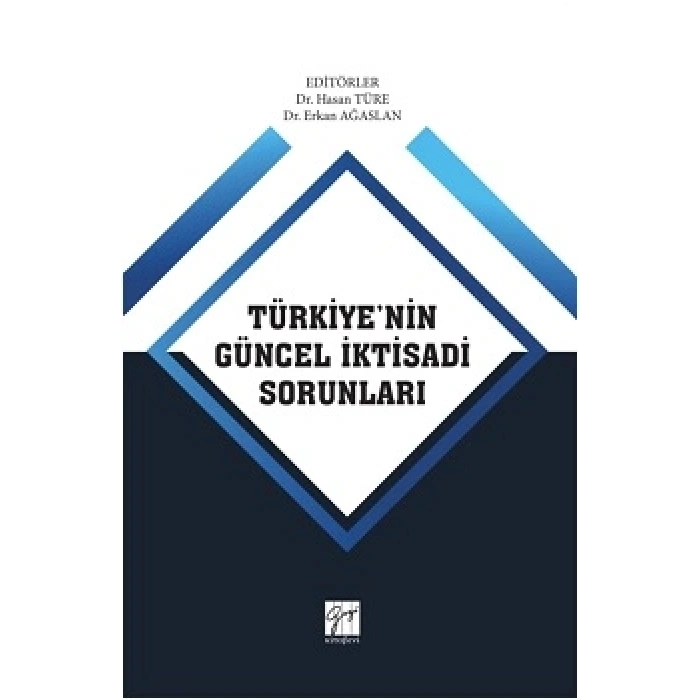 Türkiyenin Güncel İktisadi Sorunları