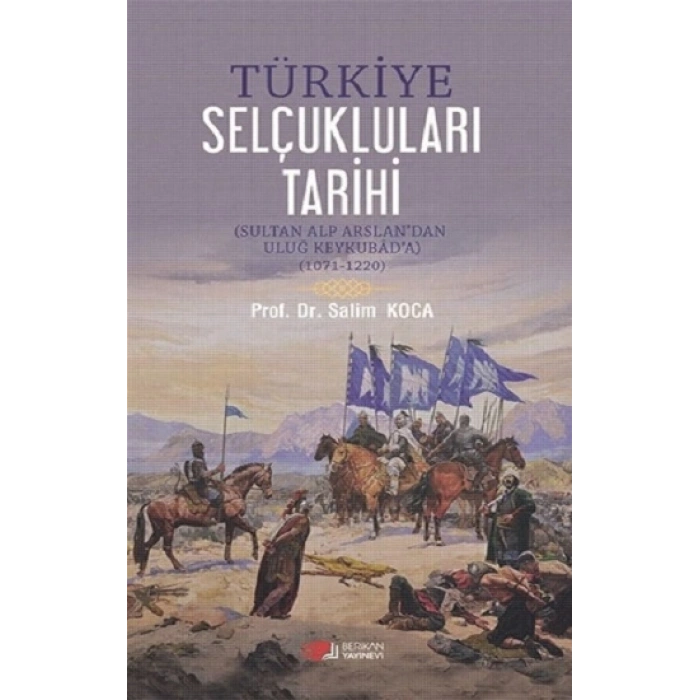 Türkiye Selçukluları Tarihi