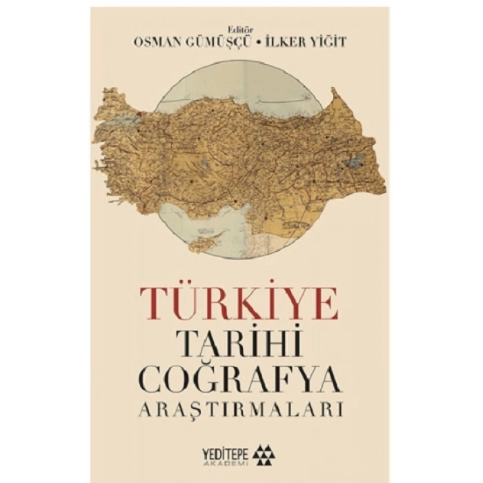 Türkiye Tarihi Coğrafya Araştırmaları