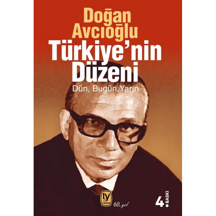 Türkiye’nin Düzeni