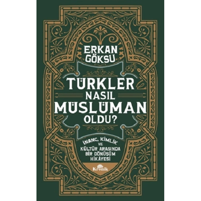 Türkler Nasıl Müslüman Oldu?