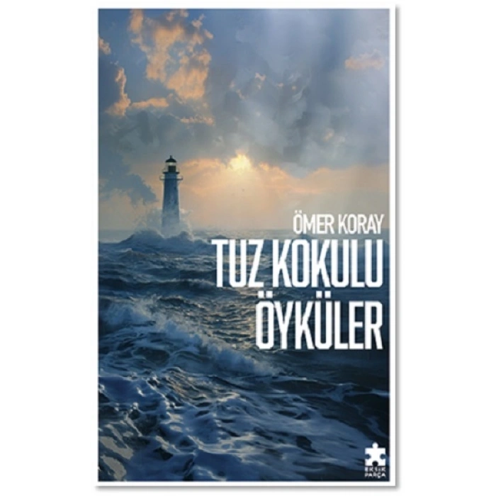 Tuz Kokulu Öyküler