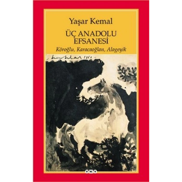 Üç Anadolu Efsanesi
