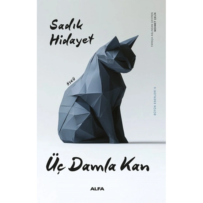 Üç Damla Kan - Bütün Eserleri 6