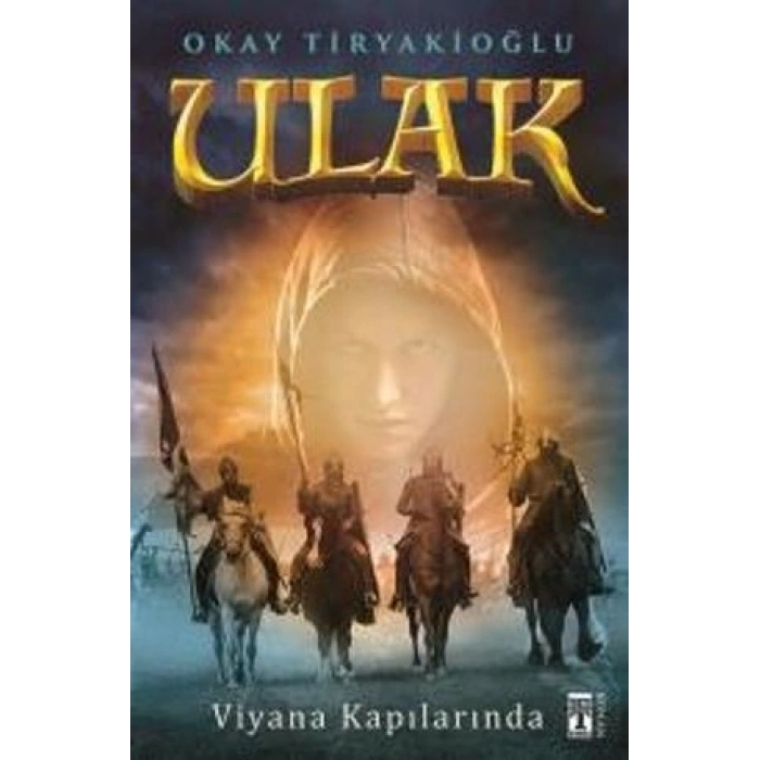 Ulak - Viyana Kapılarında