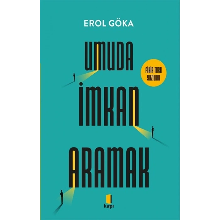 Umuda İmkan Aramak