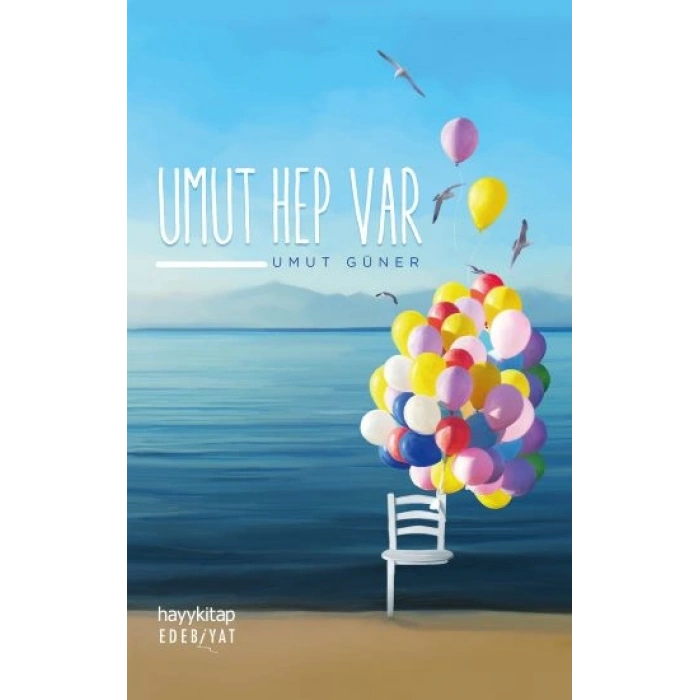 Umut Hep Var