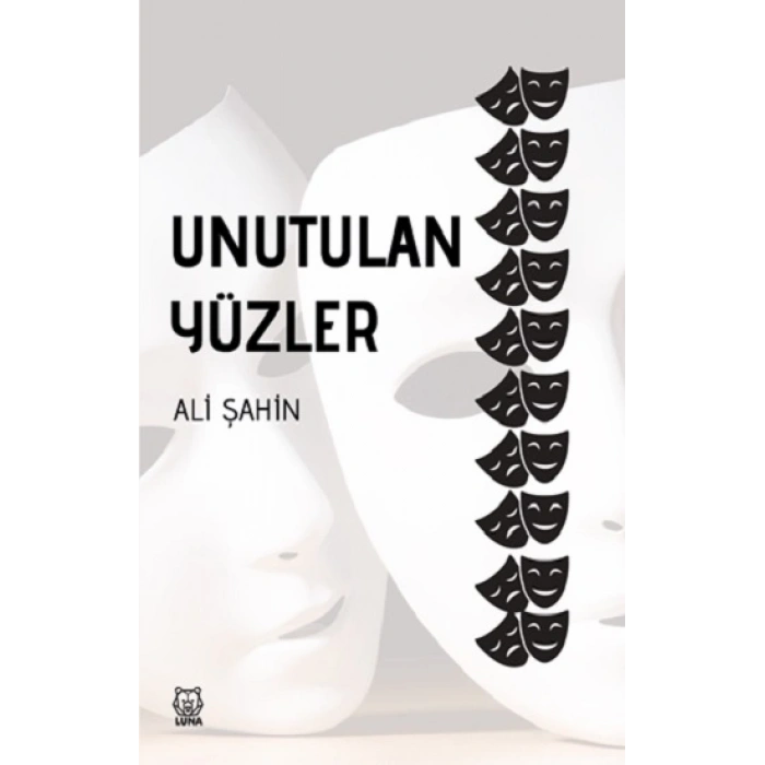 Unutulan Yüzler