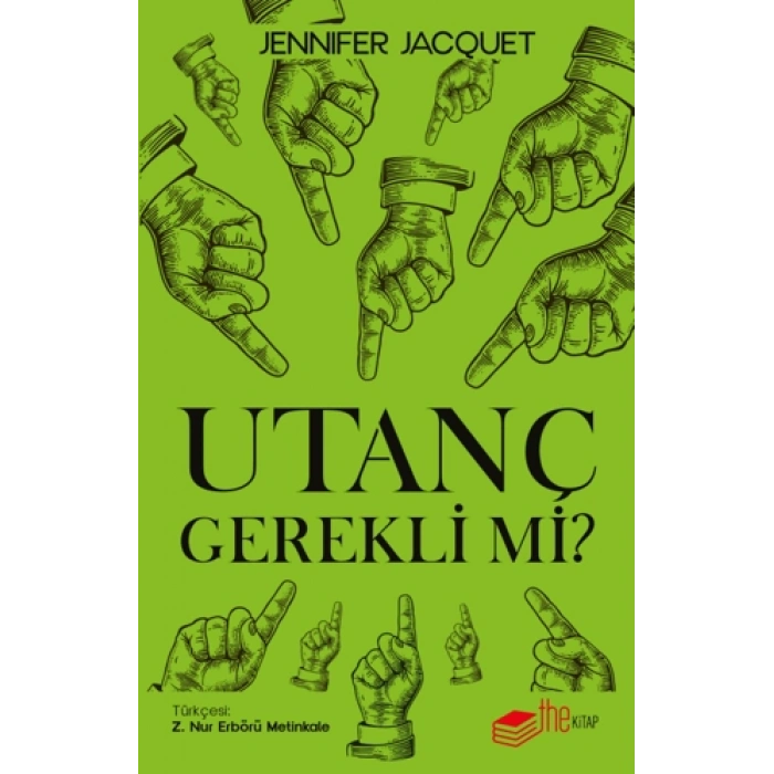 Utanç Gerekli mi?