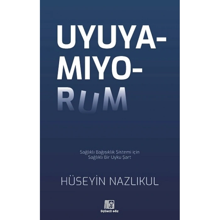 Uyuyamıyorum