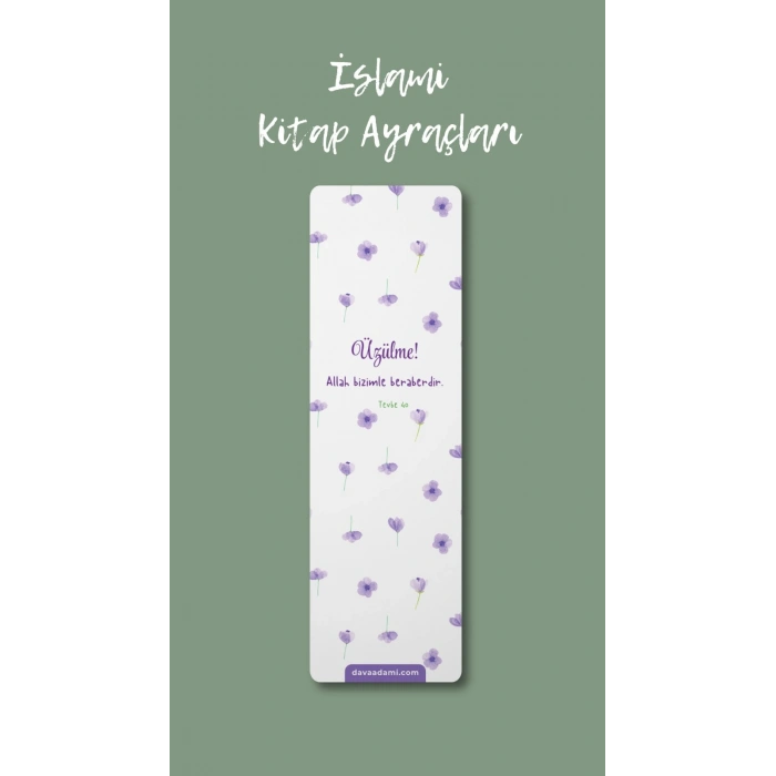 Üzülme Allah Bizimle Beraberdir / Ayraç