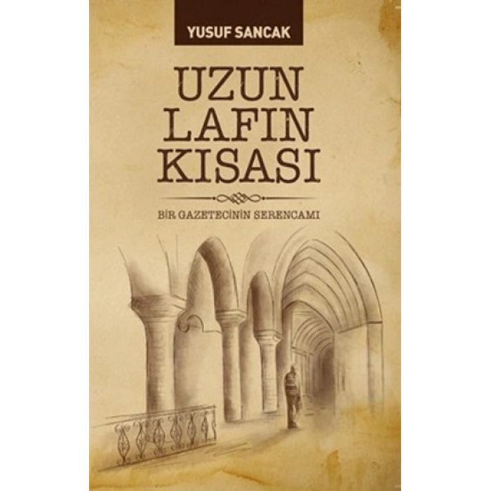 Uzun Lafın Kısası